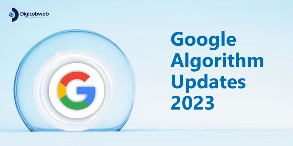 Google Algorithm Updates of 2023