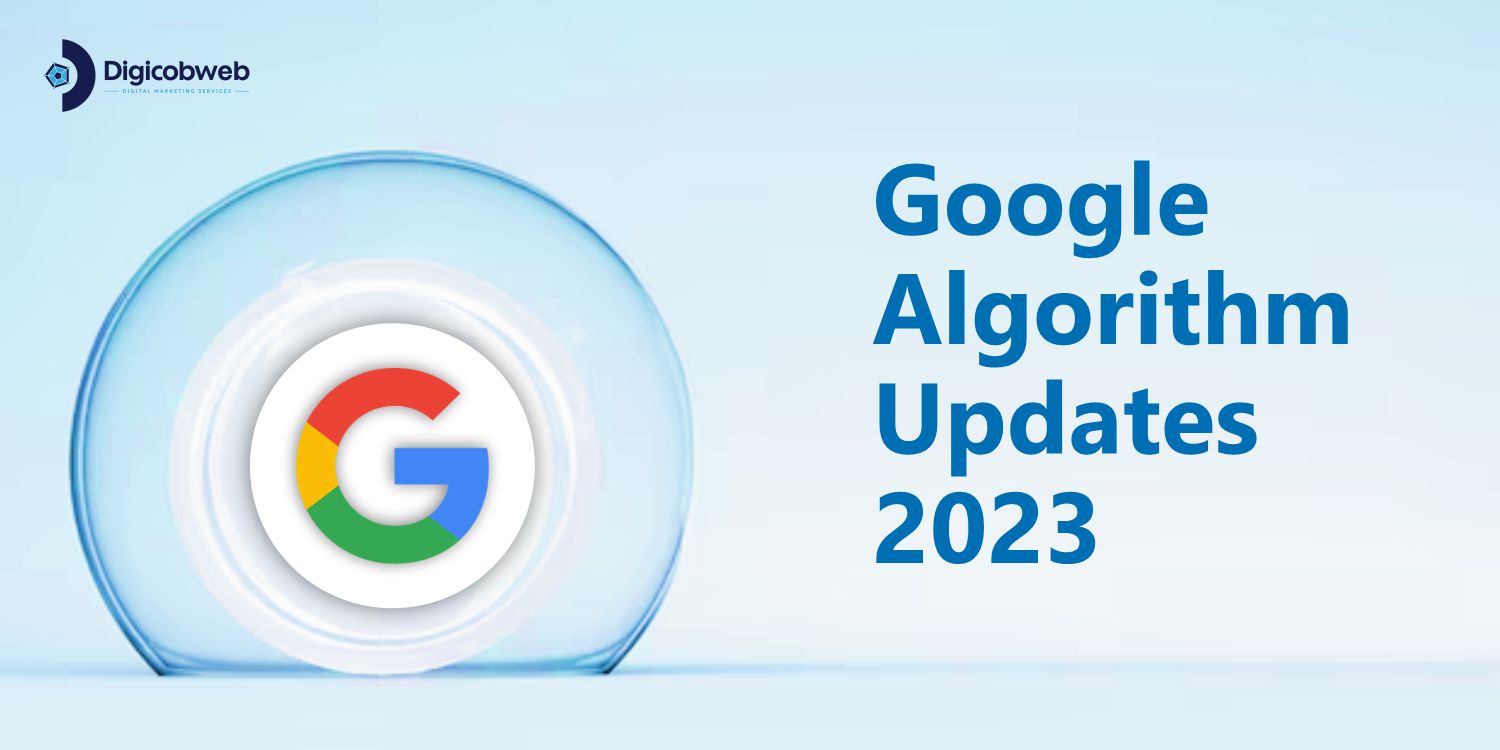 Google Algorithm Updates of 2023